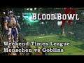 Menschen vs Skaven - Blood Bowl 2 - 3. Weekend Times League