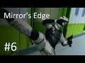 Mirror's Edge #6- Showdown