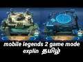 #mobilelegends mobile legend VS A.I. and custom 2 new game mode gameplay explain tamil