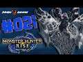 Monster Hunter Rise Let's Play Part #021/Großer Randale