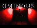 Ominous | Let's Play Game play | She Is Waiting...
