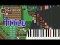 Piano - SNES The Legend Of Zelda A Link To The Past - Title