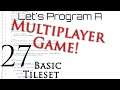Programming | Multiplayer Development | Episode 27