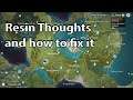 Resin Thoughts and Solutions [Genshin Impact]