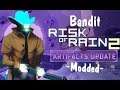 Risk of Rain 2 [Mods] [Survivor] Bandit