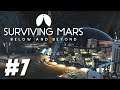 Surviving Mars: Below and Beyond - New Ulm (Part 7)