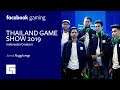 Thailand Game Show 2019: Facebook Gaming Indonesia!