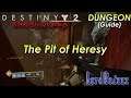 The Pit of Heresy (Moon Dungeon - No Commentary Guide) | Destiny 2: Shadowkeep (PS4)