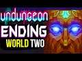 Undungeon - ENDING World 2: Lutenland - Alternate Ending Two