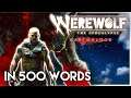 Werewolf: The Apocalypse – Earthblood Review in 500 Words (PC)
