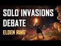 Why SOLO INVASIONS are IMPORTANT in ELDEN RING