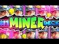 #1 MINER CYCLE DECK in CLASH ROYALE