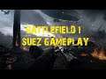 Battlefield™ 1(90 kills) suez map conquest gameplay PS4