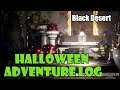 [Black Desert] Halloween Adventure Log Guide | Free Rare Accessories, Furniture and More!