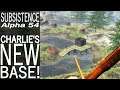 Charlie's New Base! | Subsistence Single Player Gameplay | EP 203 | Season 5
