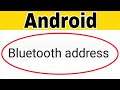How To Check Bluetooth Address In Android