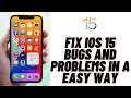 How to Fix iOS 15 Bugs and Problems in a Easy Way