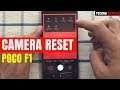 How to Reset Camera Settings on XIAOMI POCO F1