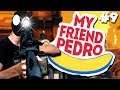 LA PRÉCISION, ÇA CHANGE TOUT | My Friend Pedro #9 [PC]