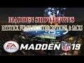 Madden Showdowns Featuring Hitstick Fumbles, Interceptions, & Sacks! Madden 19