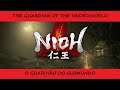 Nioh - The Guardian of the Underworld - O Guardião do Submundo - 18