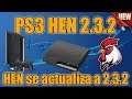 Nuevo HEN 2.3.2 Lanzado - PS3 - NOTICIA PS3