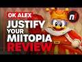 Ok Alex, Justify Your Miitopia Review