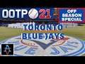OOTP21: WE COME BACK STRONGER! - Toronto Blue Jays: Out of the Park Baseball 21 Let's Play