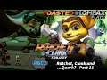 Ratchet and Clank 3 - Part 11 - Ratchet, Clank and....Quark?