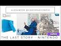 The Last Story (Pedido Eduardo) LIVE 24/11 📌 Nintendo Wii 😋🎮🕹️