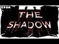 THE SHADOW (DEMO) - FULL GAMEPLAY