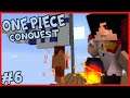 THIS IS THE POWER OF A DEVIL FRUIT! || One Piece Conquest Episode 6 (Minecraft One Piece Mod)