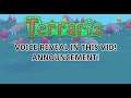 VOICE REVEAL IN THIS VIDEO AND ANNOUNCEMENTS! | Terraria