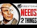 Why Firestorm Is DYING (ONLY 2 Things Can Save It)