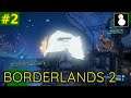 #02【Borderlands2】Liar's Berg解放戦