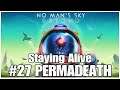 #27 Staying Alive, No Man's Sky Beyond Permadeath, PS4PRO, Gameplay, playthrough