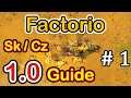 Ako začať - Factorio 1.0 Cz/Sk Megabus - Tutorial Guide