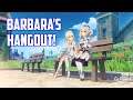 Barbara's Hangout (SPOILERS) - Genshin Impact