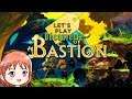 Bastion - Let's Play Découverte [Switch]