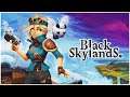 Black Skylands Gameplay Trailer 2021