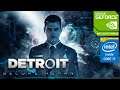 Detroit Become Human | MX130/GT 940MX | 2GB GDDR5 | Performance Review