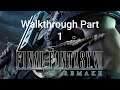 Final Fantasy VII Remake Walkthrough Part 1 Intro