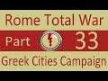 Greek Cities: Rome Total War (VH/VH) Part 33. Egypt Attack!