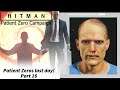 Hitman - Part 16 - Patient Zeros last day!