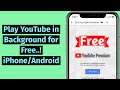 How To Get YouTube Premium Free on iPhone / Android