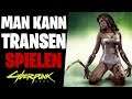 MAN KANN TRANSEN SPIELEN - Character Creation Trailer Analyse | Cyberpunk 2077 News Deutsch