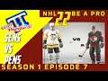 NHL22 | Be a Pro | Season 1 Episode 7 | Gerald Thundur Jr #95 vs Pittsburgh Penguins