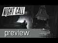 Night Call Preview - Noisy Pixel