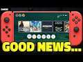 Nintendo Switch MORE GOOD NEWS Just Happened...