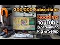 NOOBLETS 300,000 Subscriber Thank You! System & YouTube Setup!
